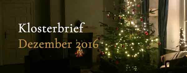 Klosterbrief Dezember 2016