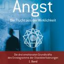 Angst - Die Flucht aus der Wirklichkeit - OM C. Parkin